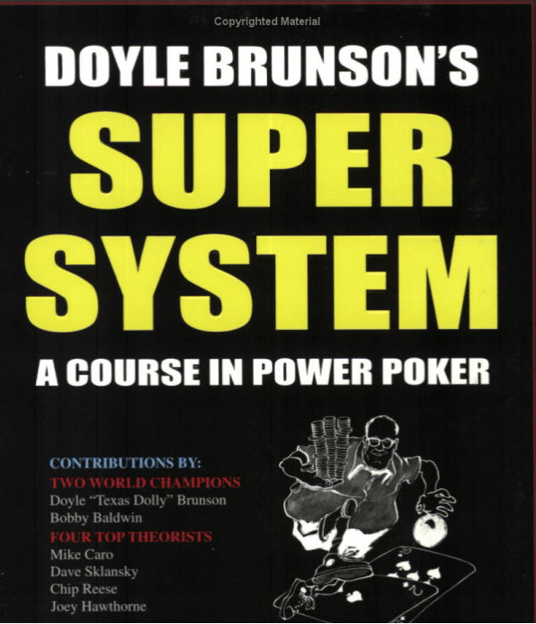Doyle Brunson Super System